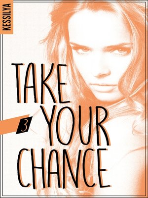 cover image of Take your chance--3--Harley